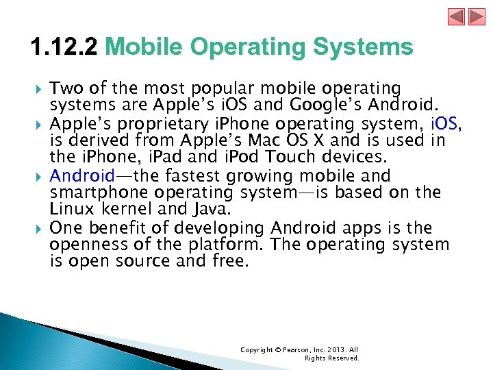 1. 12. 2 Mobile Operating Systems Two of the most popular mobile operating systems
