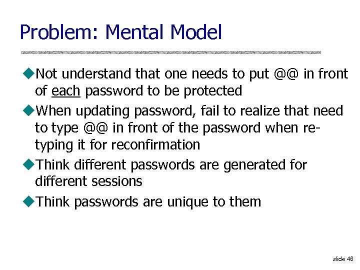 Problem: Mental Model u. Not understand that one needs to put @@ in front