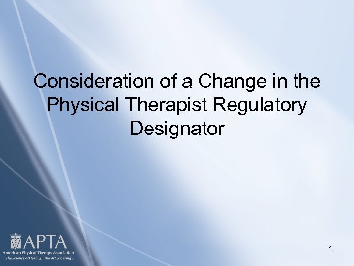 Consideration Master title style of a Change in the Click to edit Physical Therapist