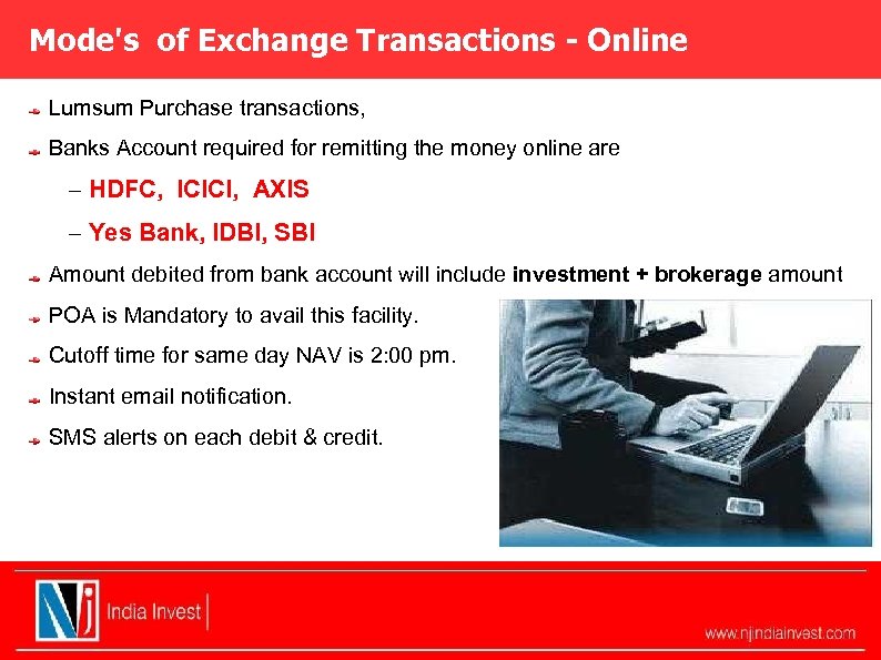 Mode's of Exchange Transactions - Online Lumsum Purchase transactions, Banks Account required for remitting