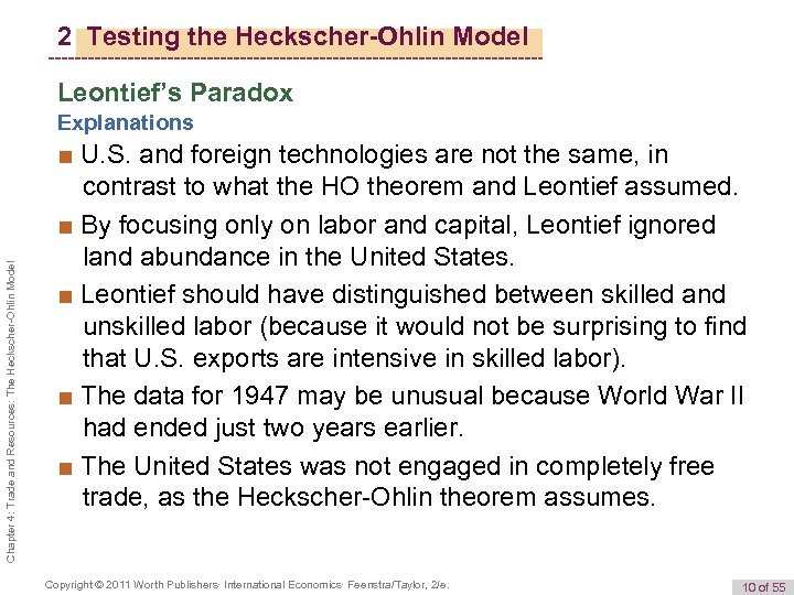2 Testing the Heckscher-Ohlin Model Leontief’s Paradox Chapter 4: Trade and Resources: The Heckscher-Ohlin