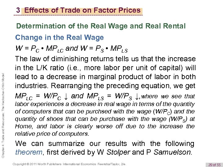3 Effects of Trade on Factor Prices Chapter 4: Trade and Resources: The Heckscher-Ohlin