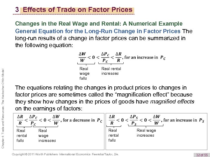 3 Effects of Trade on Factor Prices Changes in the Real Wage and Rental: