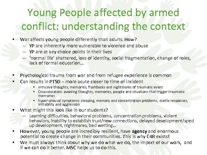 Young People affected by armed conflict: understanding the context • War affects young people