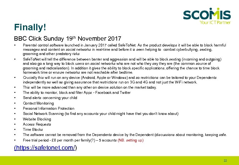 Finally! BBC Click Sunday 19 th November 2017 • • • • Parental control