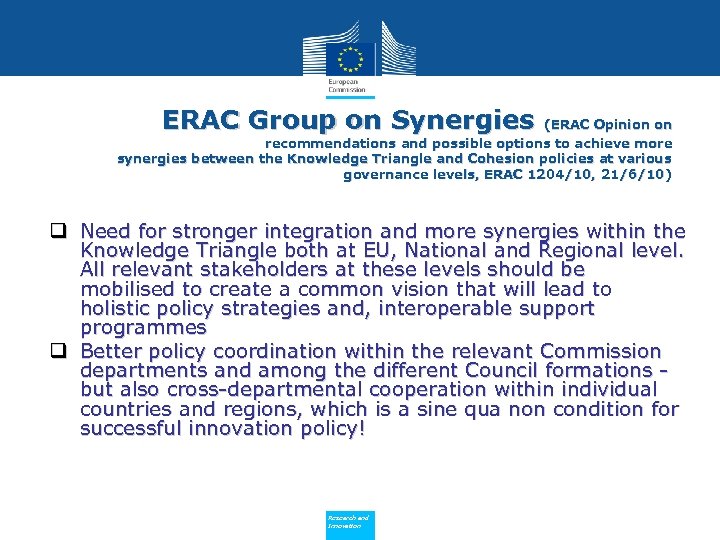 ERAC Group on Synergies (ERAC Opinion on recommendations and possible options to achieve more