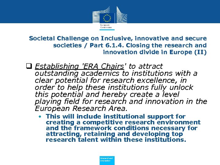 Societal Challenge on Inclusive, innovative and secure societies / Part 6. 1. 4. Closing