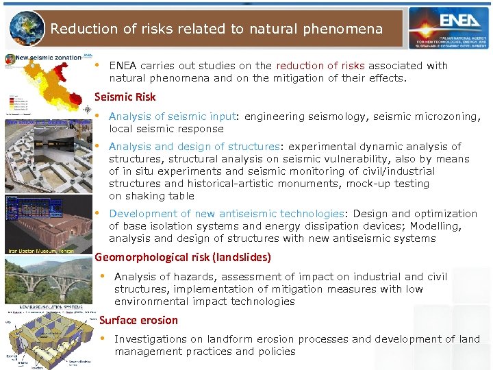 Reduction of risks related to natural phenomena • ENEA carries out studies on the