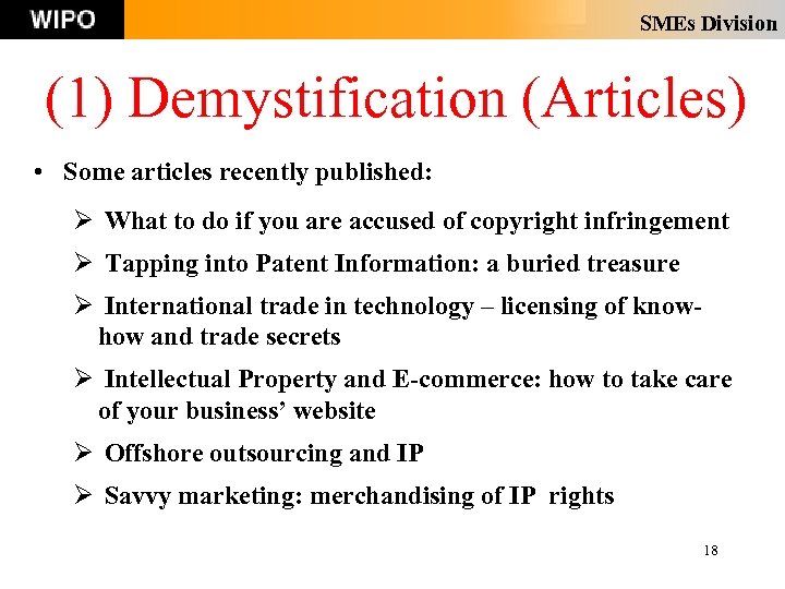 SMEs Division (1) Demystification (Articles) • Some articles recently published: Ø What to do