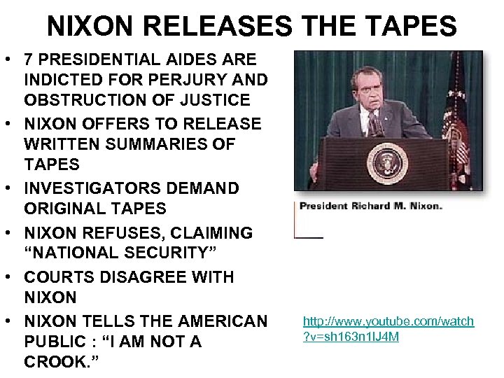 NIXON RELEASES THE TAPES • 7 PRESIDENTIAL AIDES ARE INDICTED FOR PERJURY AND OBSTRUCTION