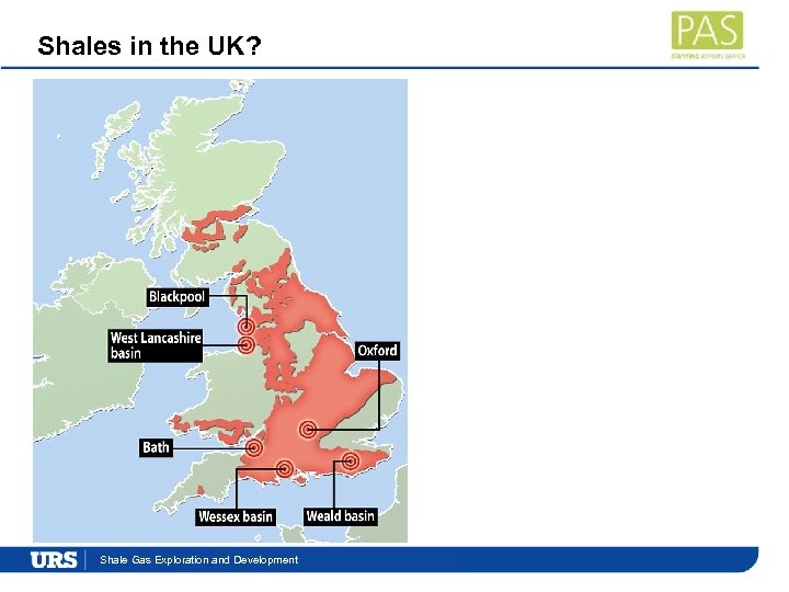 Shales in the UK? Presentation. Exploration and Development Shale Gas Title 
