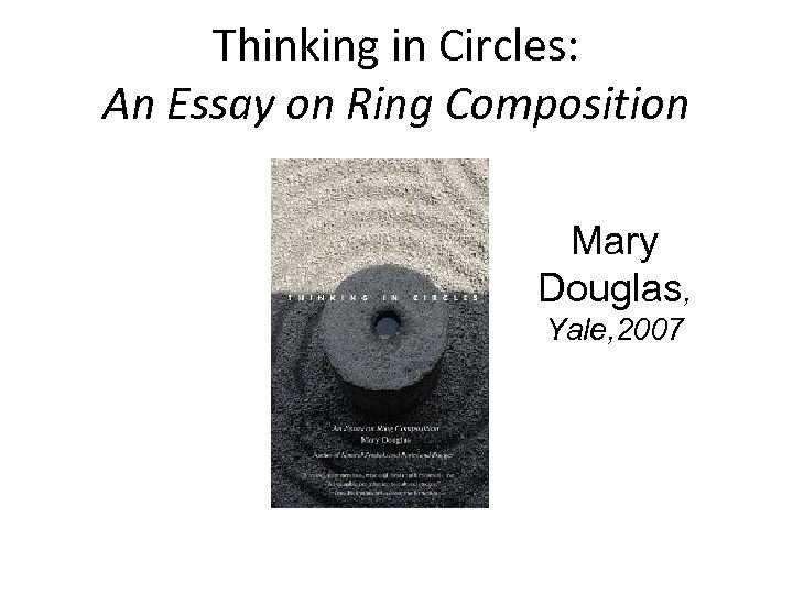 thinking in circles an essay on ring composition pdf