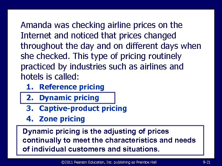 Amanda was checking airline prices on the Internet and noticed that prices changed throughout