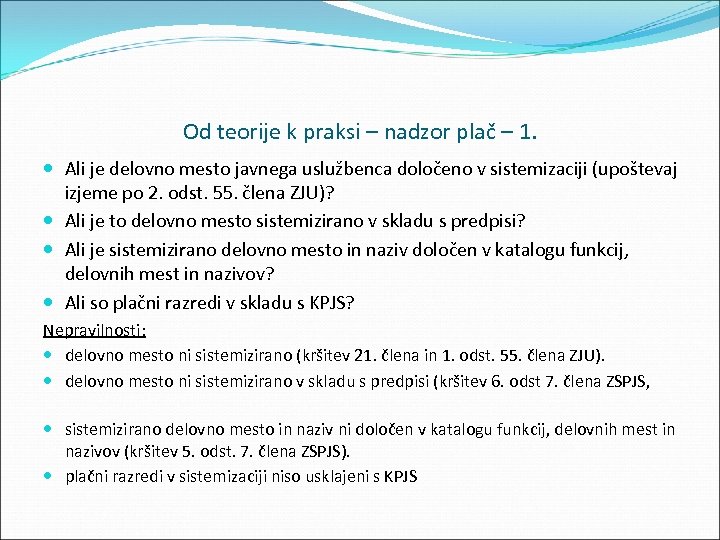 Od teorije k praksi – nadzor plač – 1. Ali je delovno mesto javnega