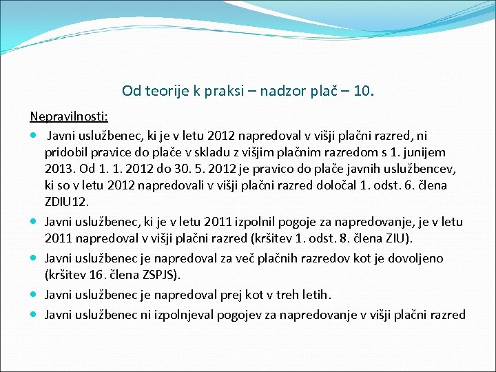Od teorije k praksi – nadzor plač – 10. Nepravilnosti: Javni uslužbenec, ki je