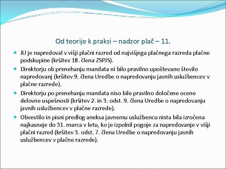 Od teorije k praksi – nadzor plač – 11. JU je napredoval v višji