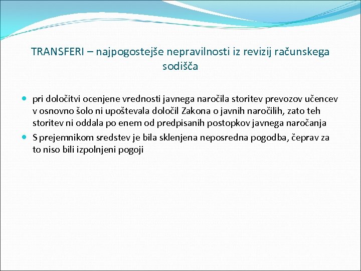 TRANSFERI – najpogostejše nepravilnosti iz revizij računskega sodišča pri določitvi ocenjene vrednosti javnega naročila