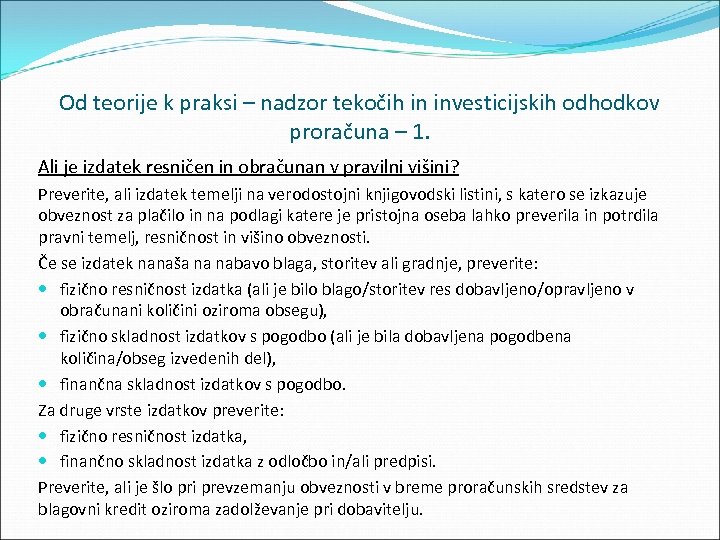 Od teorije k praksi – nadzor tekočih in investicijskih odhodkov proračuna – 1. Ali