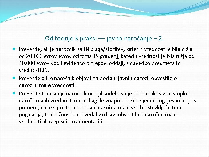 Od teorije k praksi –– javno naročanje – 2. Preverite, ali je naročnik za