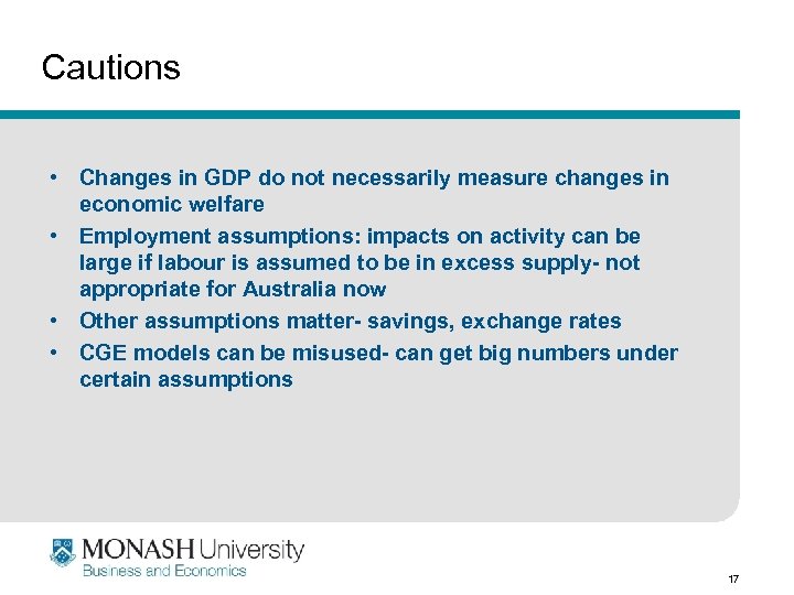 Cautions • Changes in GDP do not necessarily measure changes in economic welfare •