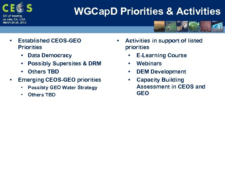 SIT-27 Meeting La Jolla, CA, USA March 26 -28, 2012 • • WGCap. D