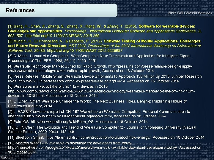 References 2017 Fall CS 2310 Seminar [1] Jiang, H. , Chen, X. , Zhang,