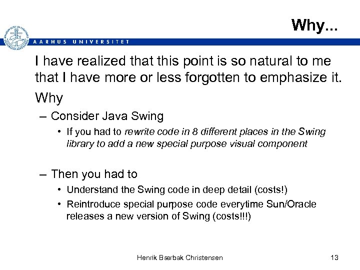 Why. . . I have realized that this point is so natural to me