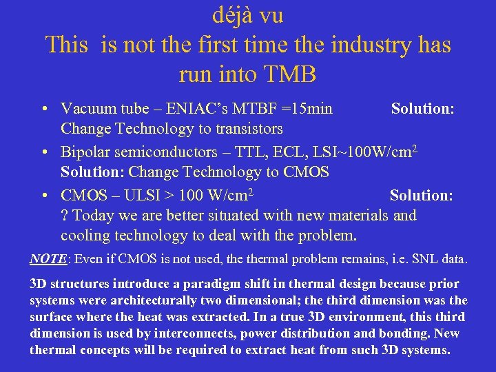 déjà vu This is not the first time the industry has run into TMB