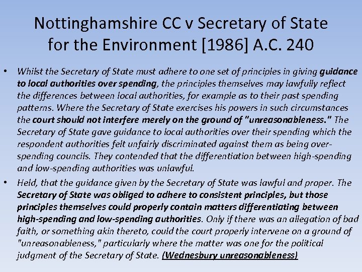 Nottinghamshire CC v Secretary of State for the Environment [1986] A. C. 240 •