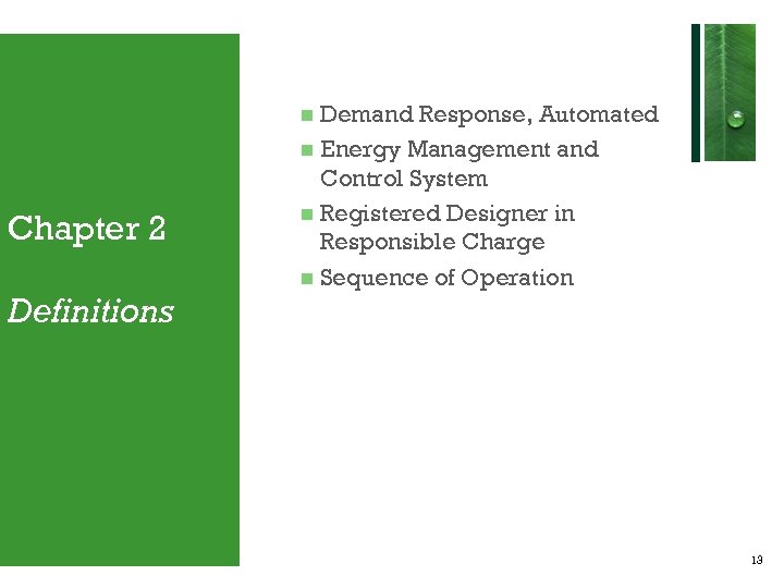Demand Response, Automated Energy Management and Control System Registered Designer in Responsible Charge Sequence