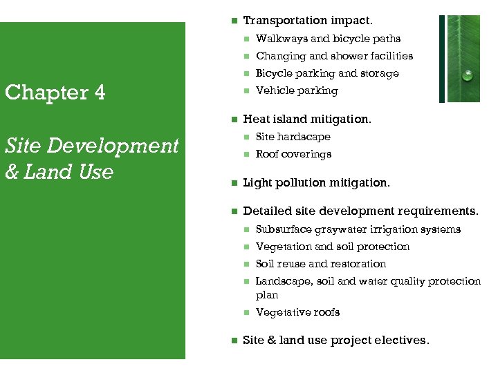  Transportation impact. Site Development & Land Use Bicycle parking and storage Changing and