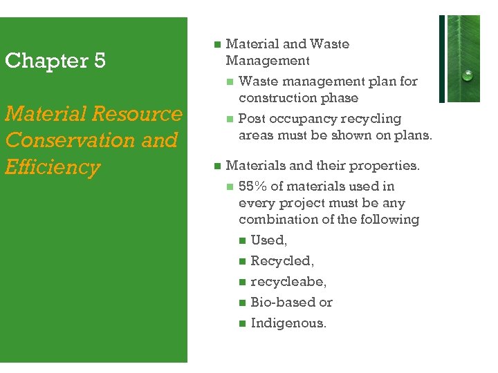 Chapter 5 Material Resource Conservation and Efficiency Material and Waste Management Waste management plan