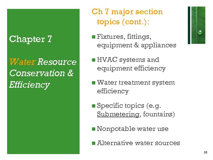 Ch 7 major section topics (cont. ): Chapter 7 Fixtures, fittings, equipment & appliances