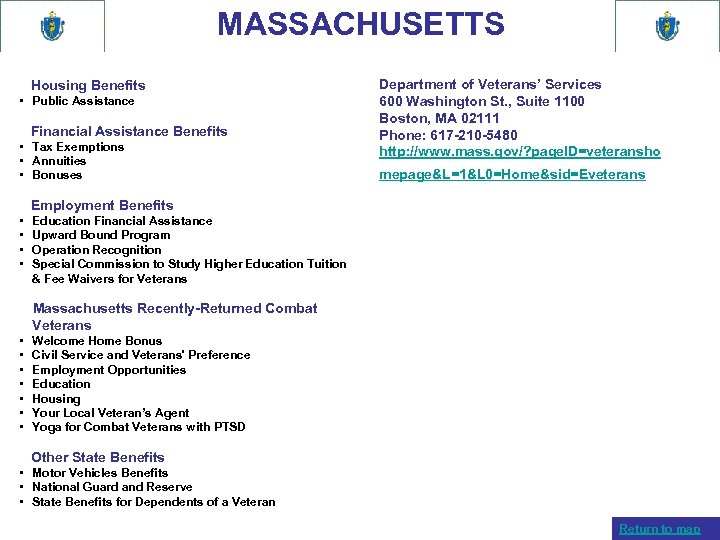 MASSACHUSETTS Housing Benefits • Public Assistance Financial Assistance Benefits • Tax Exemptions • Annuities