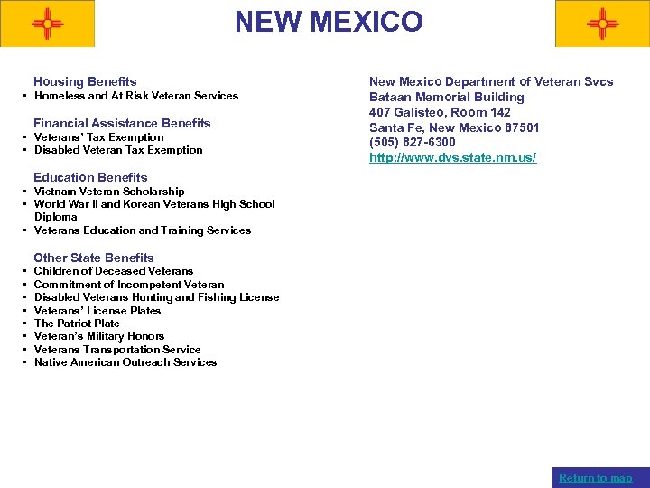 NEW MEXICO Housing Benefits • Homeless and At Risk Veteran Services Financial Assistance Benefits