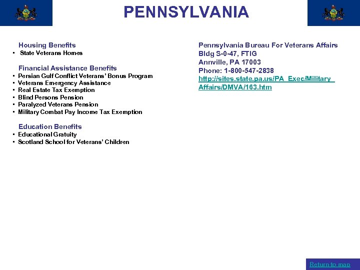 PENNSYLVANIA Housing Benefits • State Veterans Homes Financial Assistance Benefits • Persian Gulf Conflict