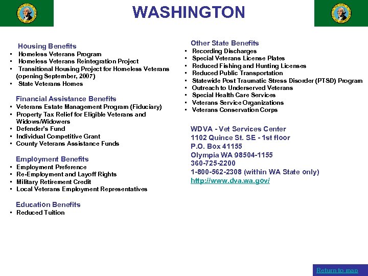 WASHINGTON Housing Benefits • Homeless Veterans Program • Homeless Veterans Reintegration Project • Transitional