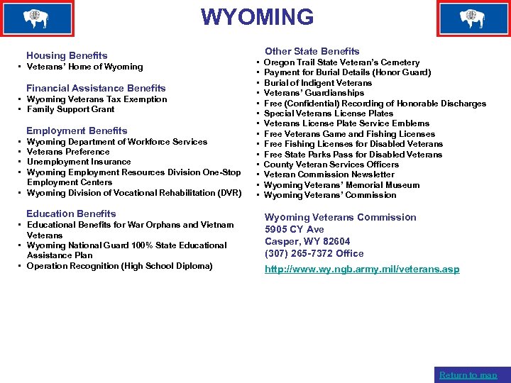 WYOMING Housing Benefits • Veterans’ Home of Wyoming Financial Assistance Benefits • Wyoming Veterans