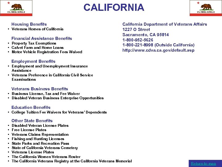 CALIFORNIA Housing Benefits • Veterans Homes of California Financial Assistance Benefits • Property Tax