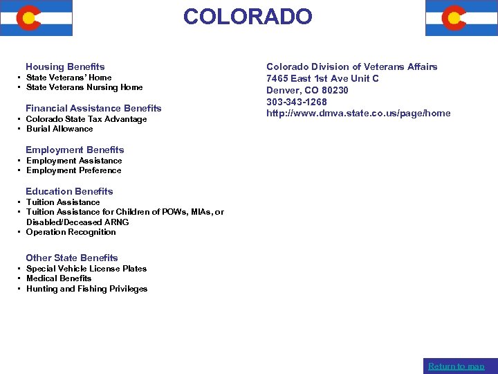 COLORADO Housing Benefits • State Veterans’ Home • State Veterans Nursing Home Financial Assistance