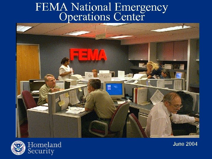 FEMA National Emergency Operations Center June 2004 