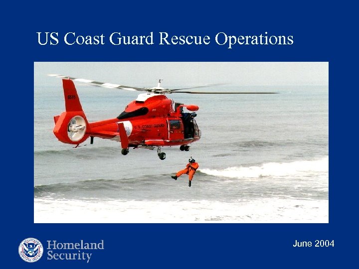 US Coast Guard Rescue Operations June 2004 