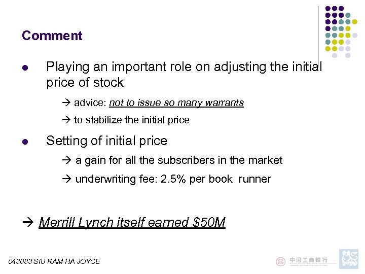 Comment l Playing an important role on adjusting the initial price of stock advice: