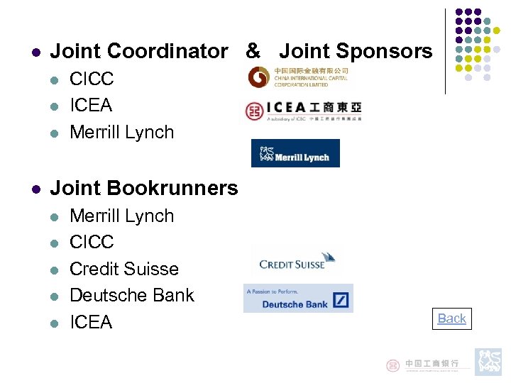 l Joint Coordinator & Joint Sponsors l l CICC ICEA Merrill Lynch Joint Bookrunners