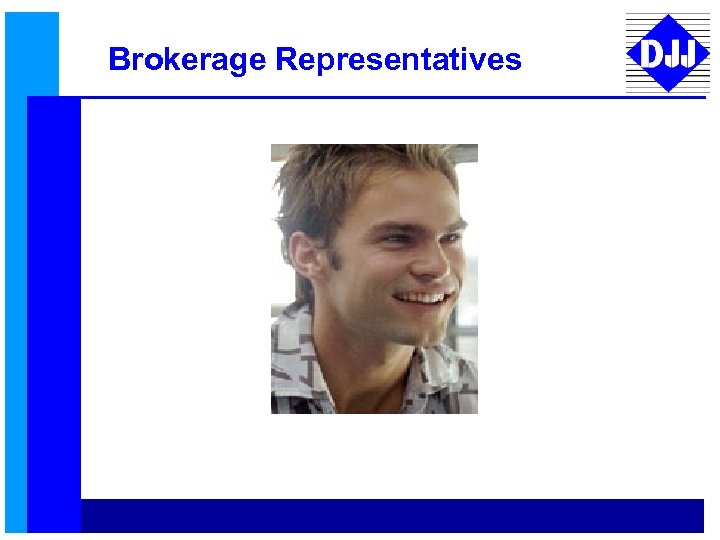 Brokerage Representatives 