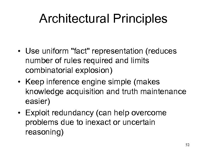 Architectural Principles • Use uniform 