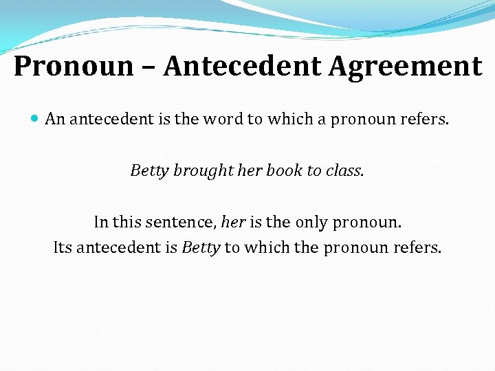 Personal Pronoun And Antecedent Examples