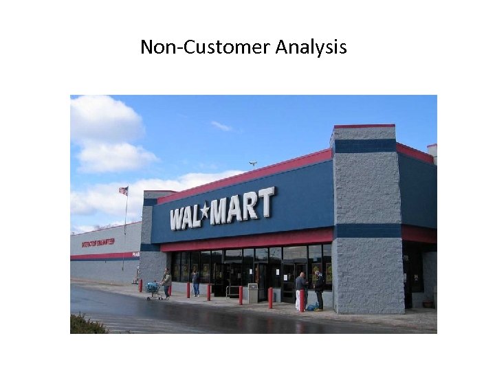 Non-Customer Analysis 