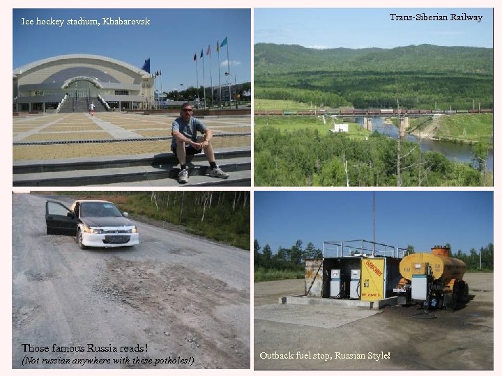 Ice hockey stadium, Khabarovsk Those famous Russia roads! (Not russian anywhere with these potholes!)