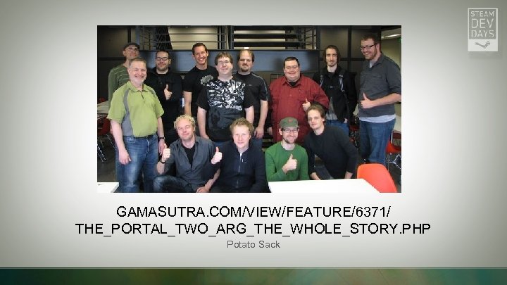GAMASUTRA. COM/VIEW/FEATURE/6371/ THE_PORTAL_TWO_ARG_THE_WHOLE_STORY. PHP Potato Sack 